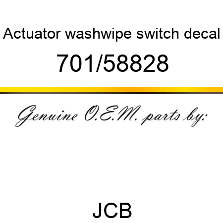 Actuator, wash,wipe, switch decal 701/58828
