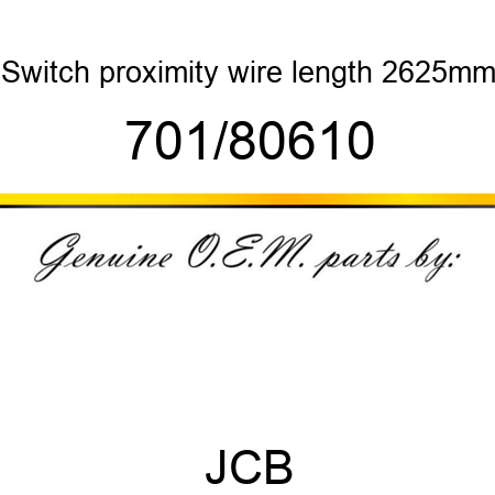 Switch, proximity, wire length 2625mm 701/80610