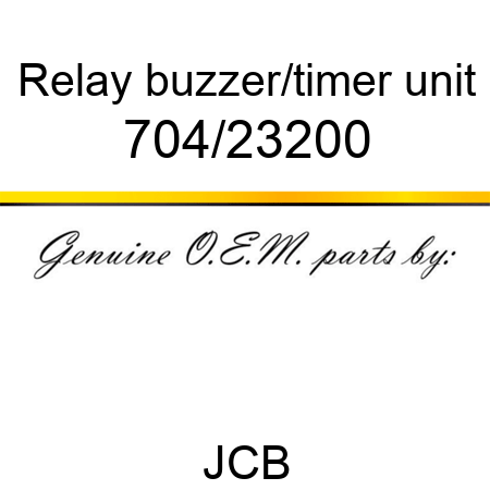 Relay, buzzer/timer unit 704/23200