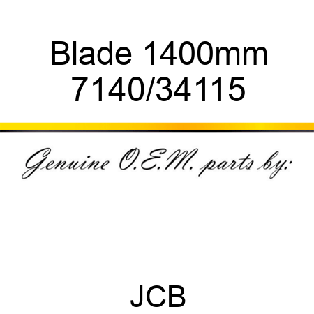 Blade, 1400mm 7140/34115