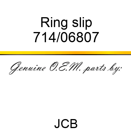 Ring, slip 714/06807