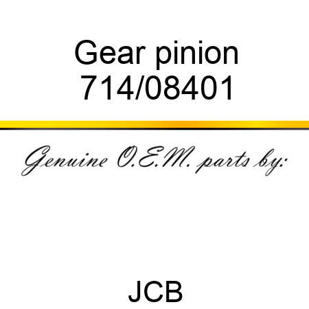 Gear, pinion 714/08401