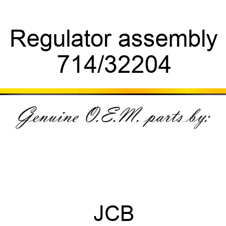 Regulator, assembly 714/32204