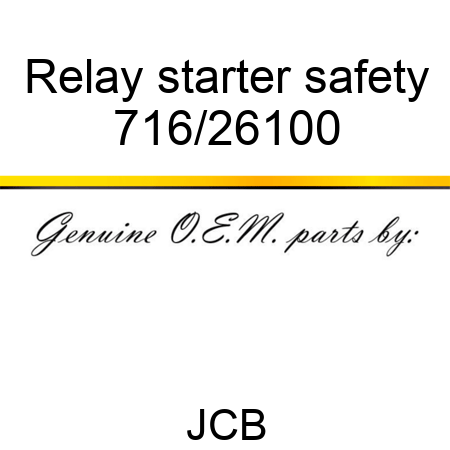 Relay, starter safety 716/26100