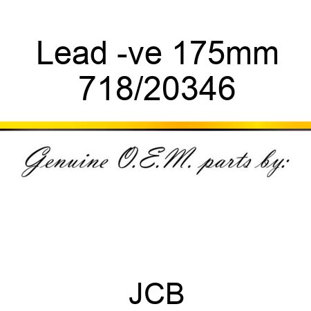 Lead, -ve 175mm 718/20346