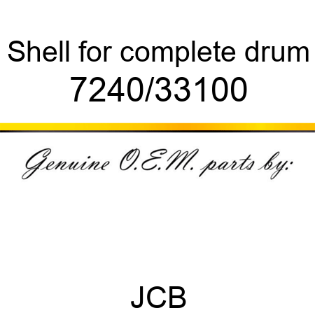 Shell, for complete drum 7240/33100