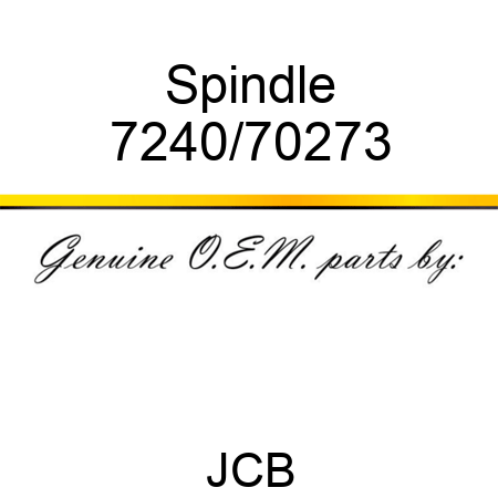 Spindle 7240/70273