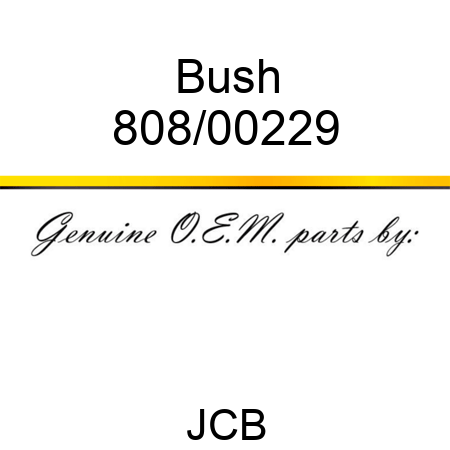 Bush 808/00229