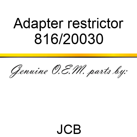 Adapter, restrictor 816/20030