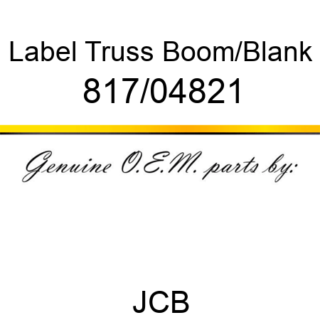 Label, Truss Boom/Blank 817/04821