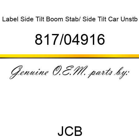 Label, Side Tilt Boom Stab/, Side Tilt Car Unstb 817/04916
