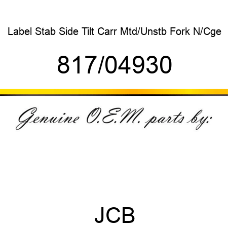 Label, Stab Side Tilt Carr, Mtd/Unstb Fork N/Cge 817/04930