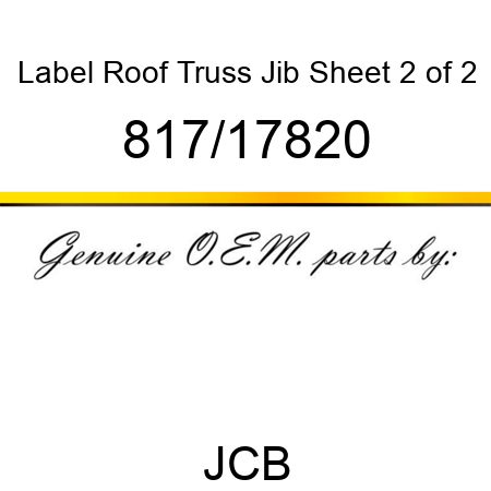 Label, Roof Truss Jib, Sheet 2 of 2 817/17820