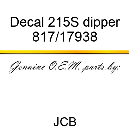 Decal, 215S, dipper 817/17938