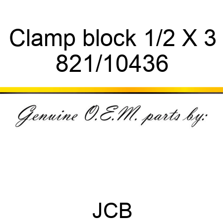 Clamp, block 1/2 X 3 821/10436
