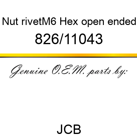 Nut, rivet,M6 Hex, open ended 826/11043