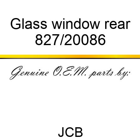 Glass, window, rear 827/20086