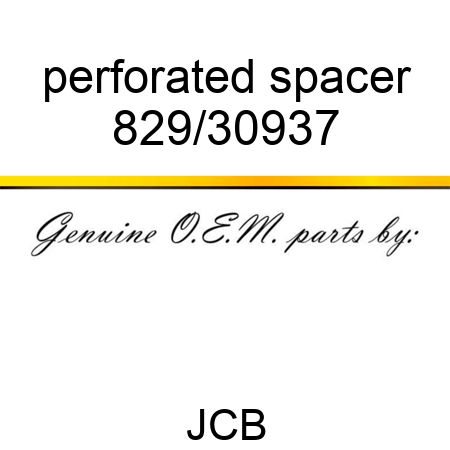 perforated spacer 829/30937