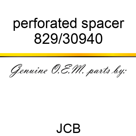perforated spacer 829/30940