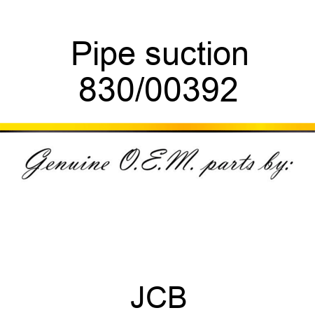 Pipe, suction 830/00392