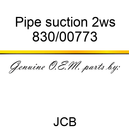 Pipe, suction, 2ws 830/00773