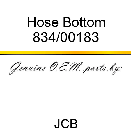 Hose, Bottom 834/00183