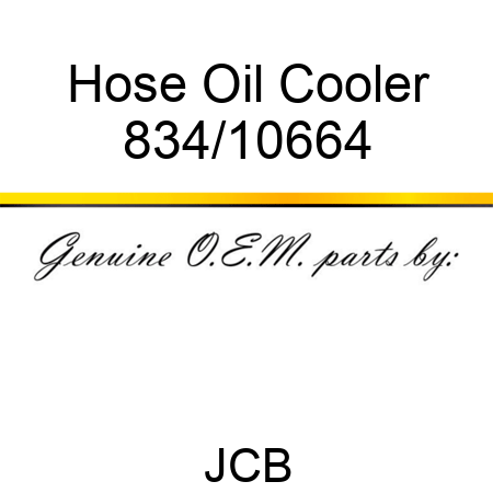 Hose, Oil Cooler 834/10664