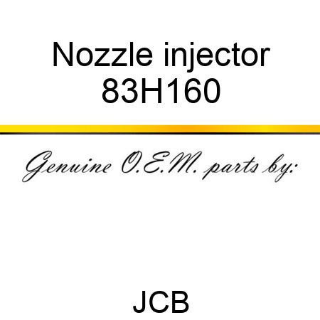 Nozzle, injector 83H160