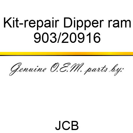 Kit-repair, Dipper ram 903/20916