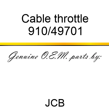 Cable, throttle 910/49701