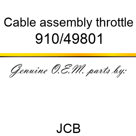 Cable, assembly, throttle 910/49801
