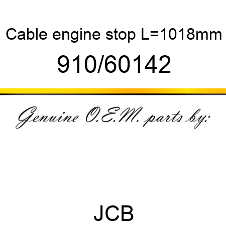 Cable, engine stop, L=1018mm 910/60142