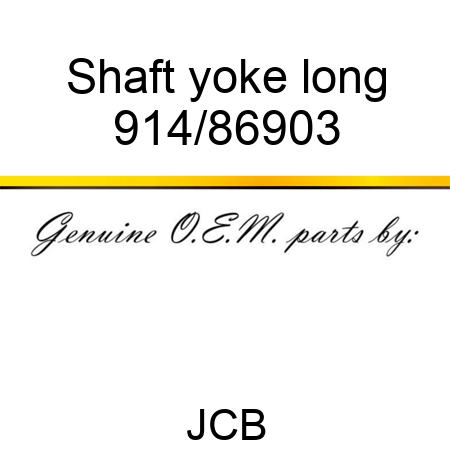 Shaft, yoke, long 914/86903