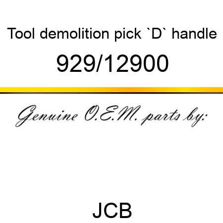 Tool, demolition pick, `D` handle 929/12900
