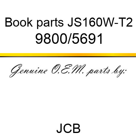 Book, parts, JS160W-T2 9800/5691