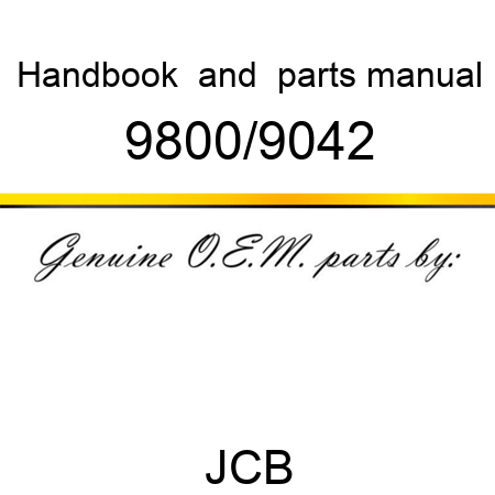 Handbook, & parts manual 9800/9042