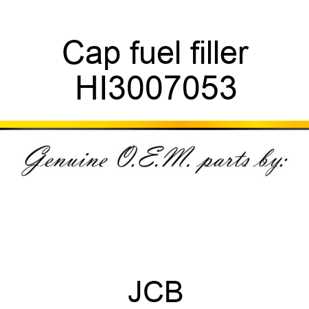 Cap, fuel filler HI3007053