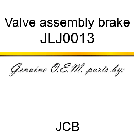 Valve, assembly, brake JLJ0013