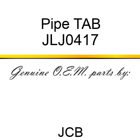 Pipe, TAB JLJ0417