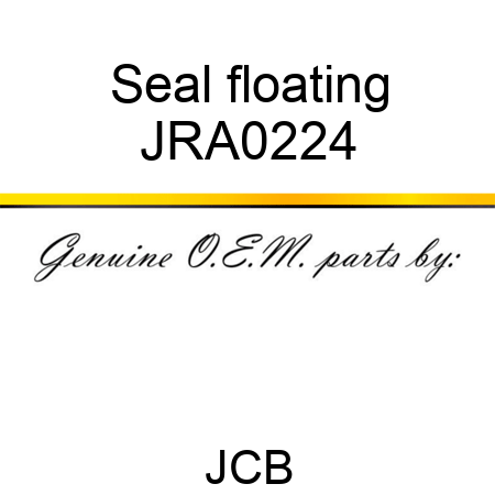 Seal, floating JRA0224