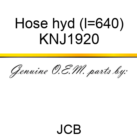Hose, hyd, (l=640) KNJ1920