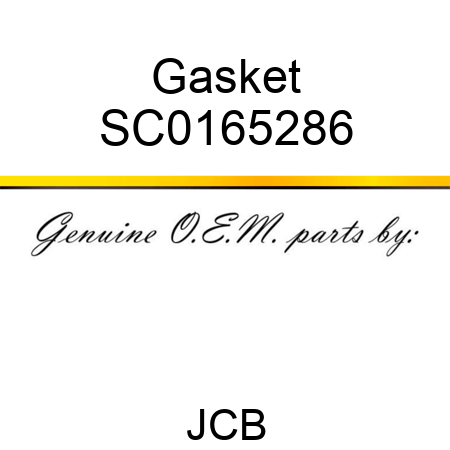 Gasket SC0165286