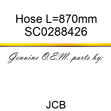 Hose, L=870mm SC0288426