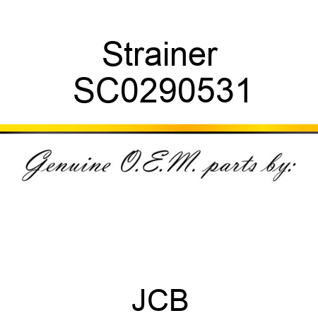 Strainer SC0290531