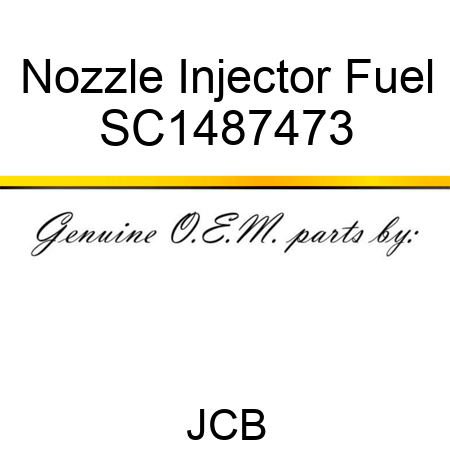 Nozzle, Injector, Fuel SC1487473