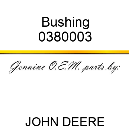 Bushing 0380003