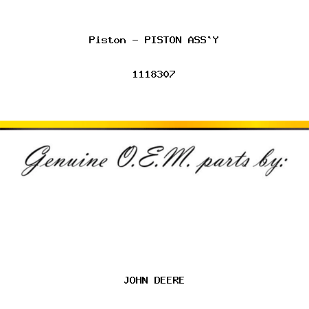 Piston - PISTON ASS`Y 1118307