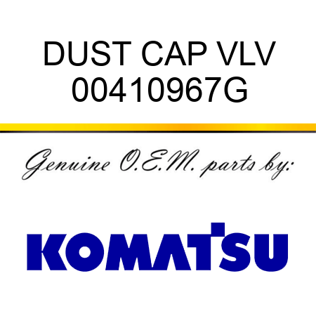 DUST CAP VLV 00410967G