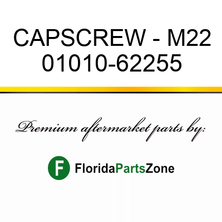 CAPSCREW - M22 01010-62255