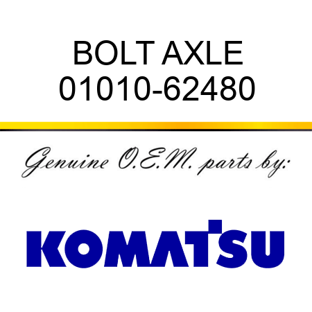 BOLT, AXLE 01010-62480